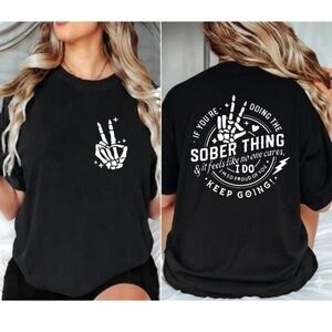 Sober shirt Keep Going Proud cute Recovery awareness popular